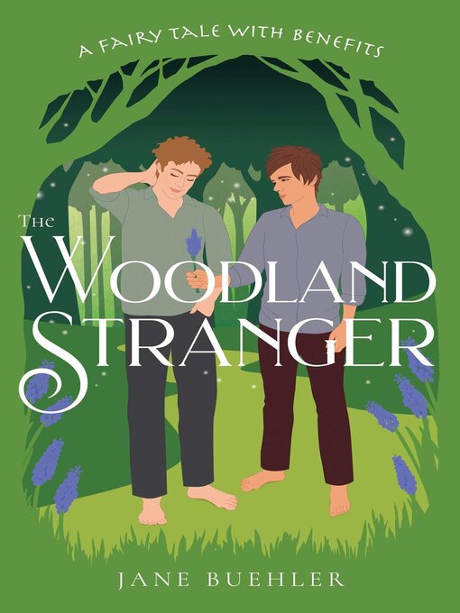 Title details for The Woodland Stranger by Jane Buehler - Available